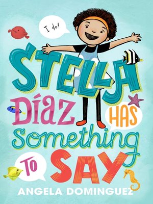 cover image of Stella Díaz Has Something to Say